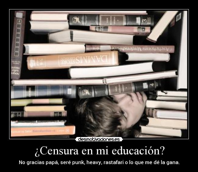 ¿Censura en mi educación? -