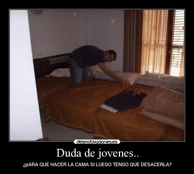 Duda de jovenes.. -