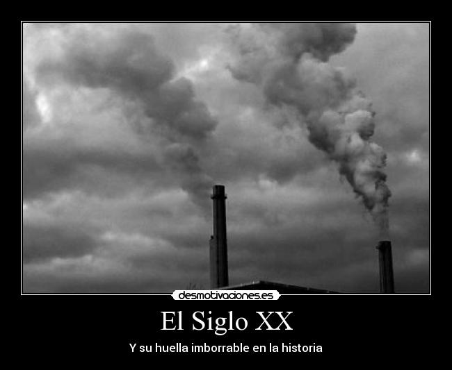 El Siglo XX - 