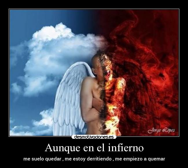 Aunque en el infierno - 