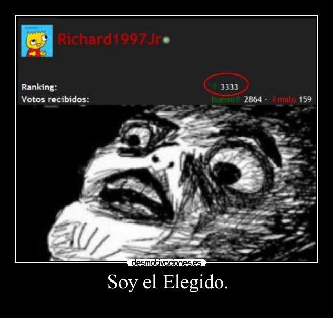 Soy el Elegido. - 