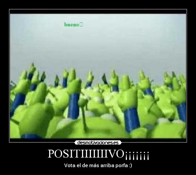POSITIIIIIIIVO¡¡¡¡¡¡¡ - 