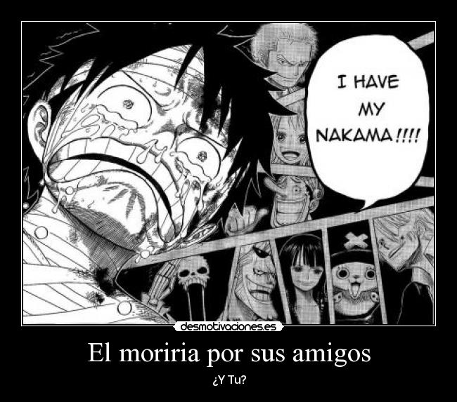 El moriria por sus amigos -