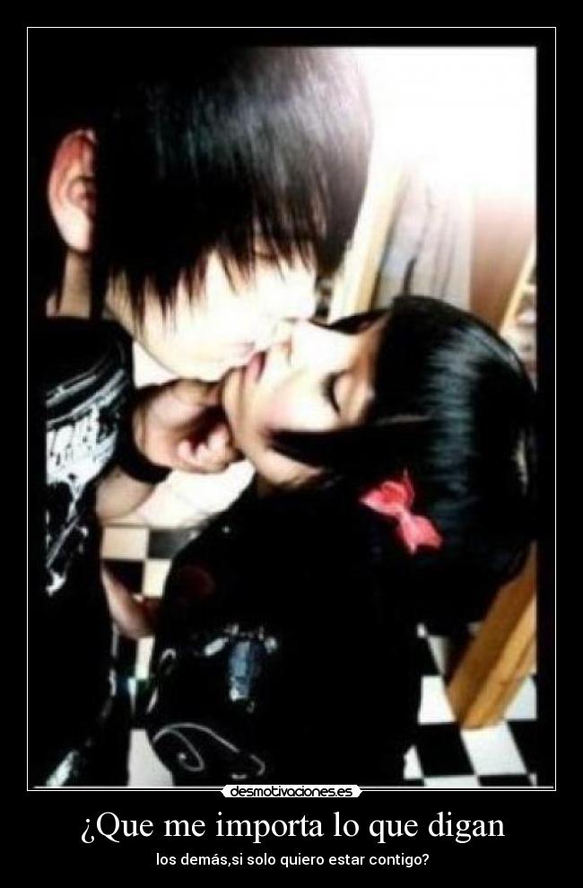 ¿Que me importa lo que digan -