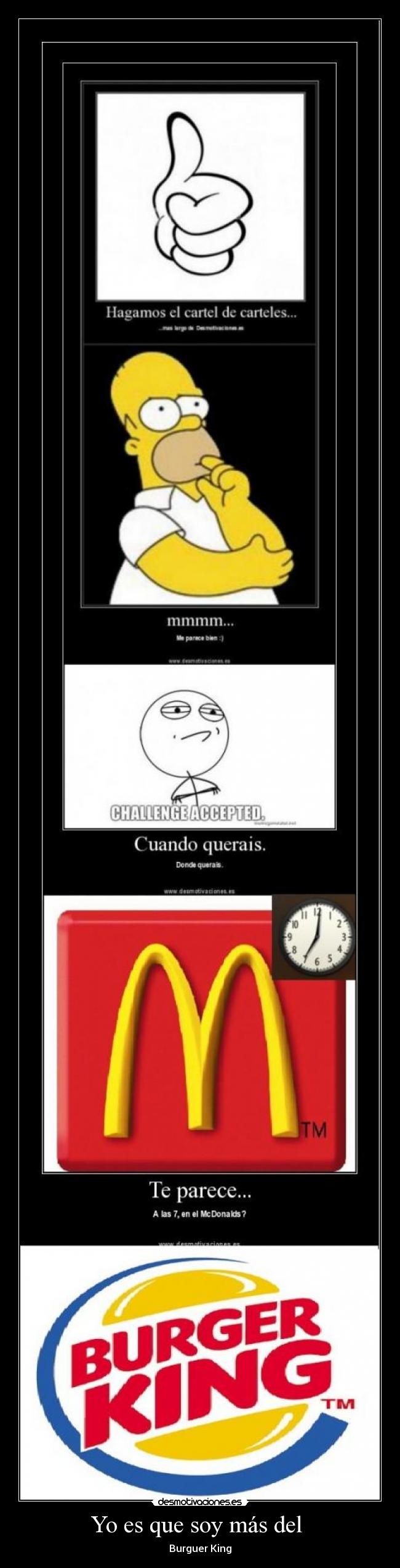 Yo es que soy más del - Burguer King