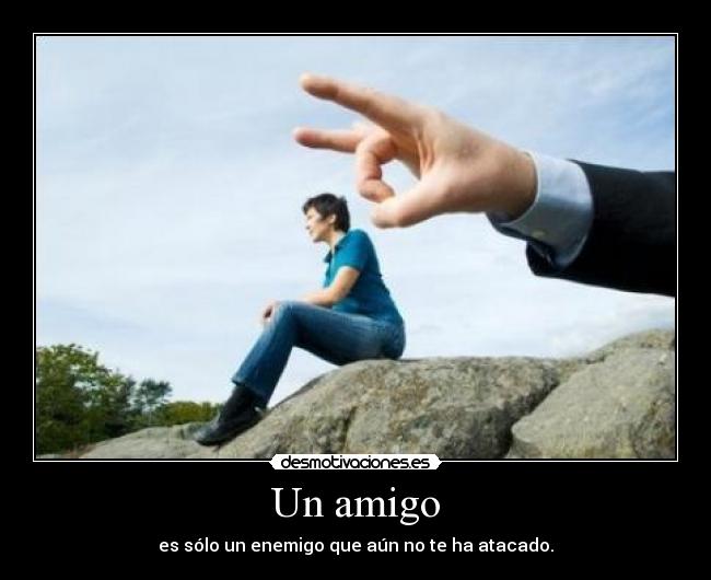 Un amigo -
