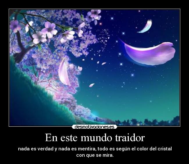 En este mundo traidor - 