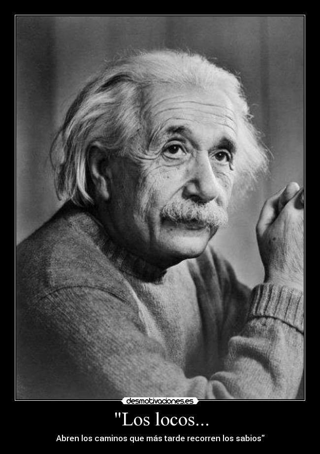 Los locos... - 