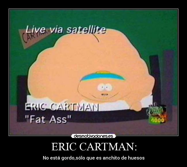 carteles eris cartman desmotivaciones