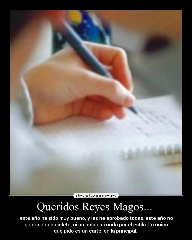 Queridos Reyes Magos...  - 