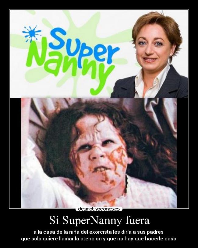 Si SuperNanny fuera - 