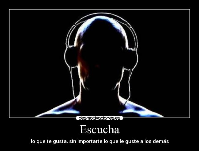Escucha -