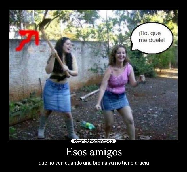 Esos amigos - 