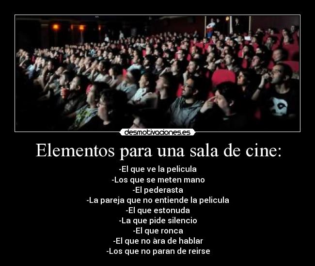Elementos para una sala de cine: -