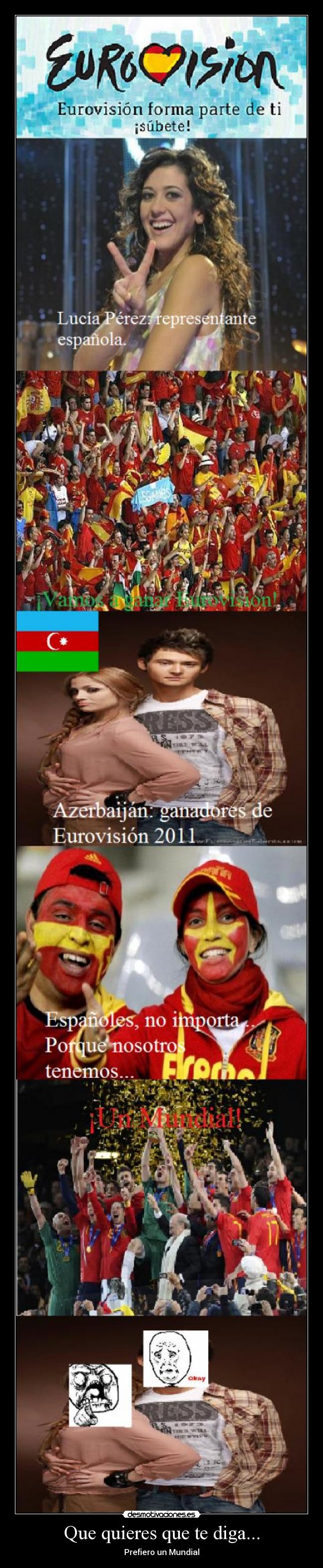 Que quieres que te diga... - 