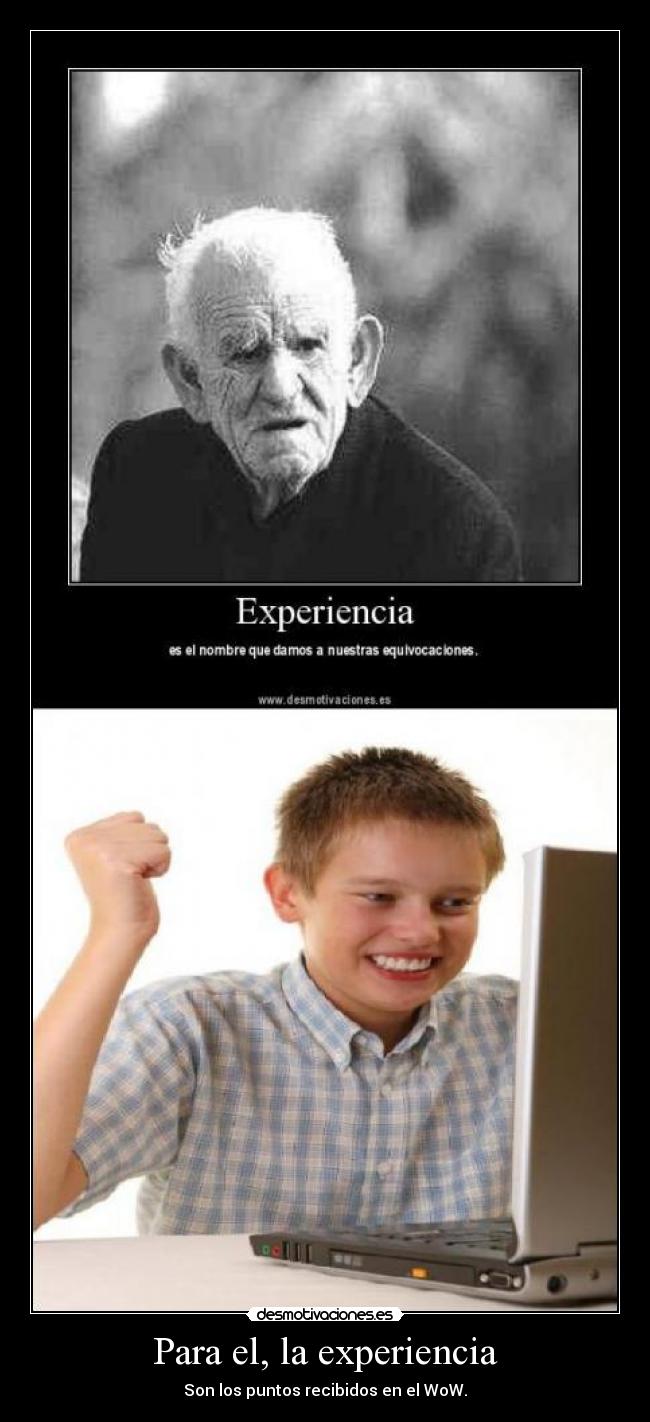 Para el, la experiencia - 