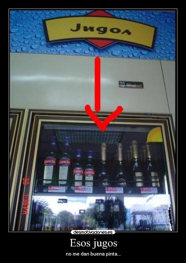 Esos jugos - 