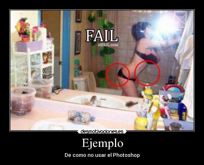 carteles photoshop ejemplo fail mal mal hecho quien sabe tia choni bano cocina desmotivaciones