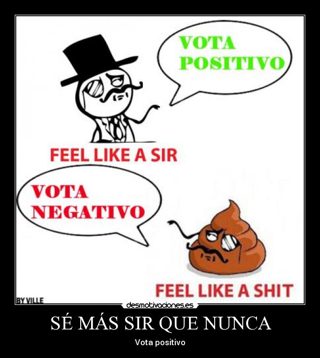 SÉ MÁS SIR QUE NUNCA -