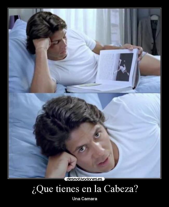 ¿Que tienes en la Cabeza? -