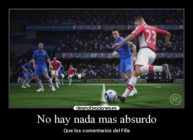 No hay nada mas absurdo -