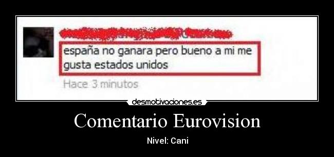 Comentario Eurovision - Nivel: Cani