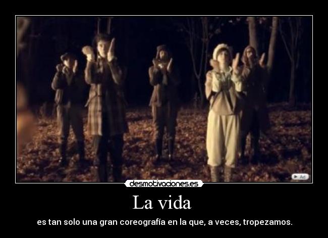 carteles vida vida coreografia reflexion gran tropezar amar desamor morir desmotivaciones