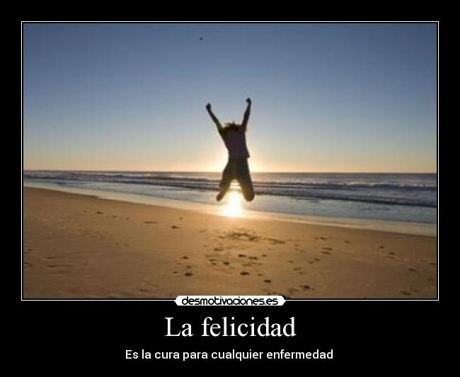 La felicidad -