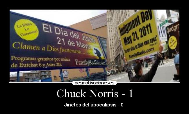 carteles fin del mundo mayo chuck norris jinetes del apocalipsis muerte destruccion desmotivaciones