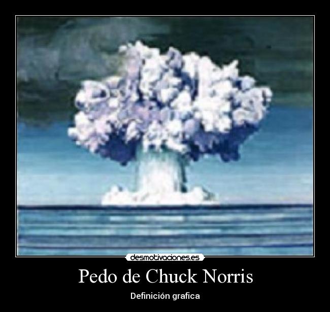 Pedo de Chuck Norris -
