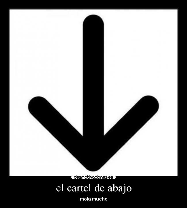 carteles  desmotivaciones