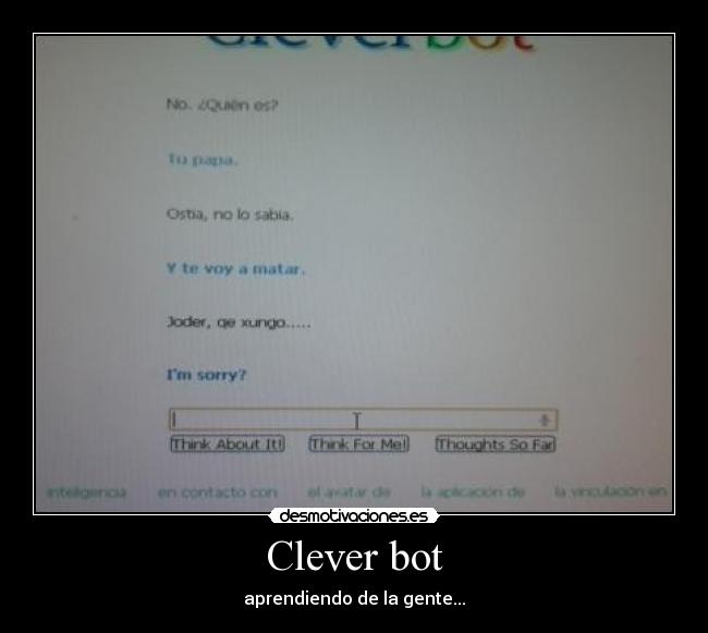 carteles clever bot aprendiendo gente desmotivaciones