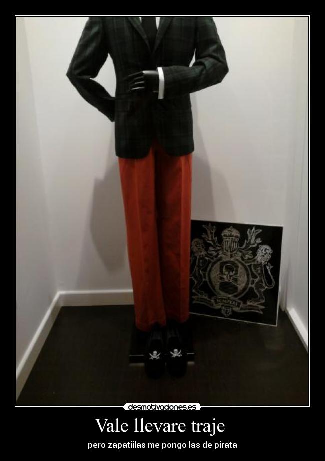 Vale llevare traje  - 