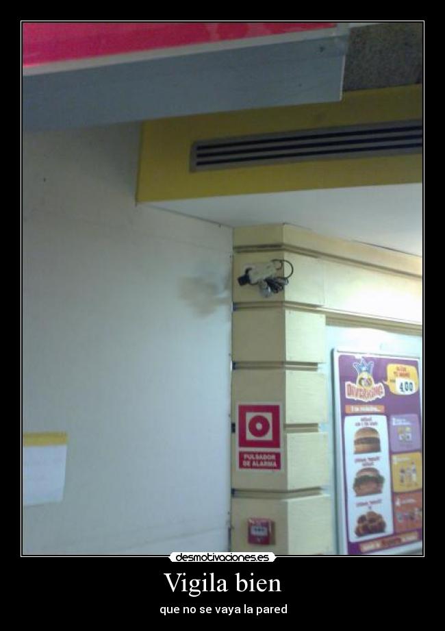 carteles vigila desmotivaciones