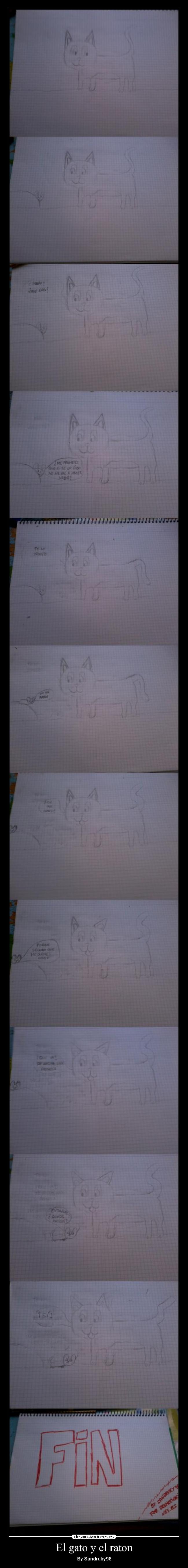 El gato y el raton - By Sandruky98