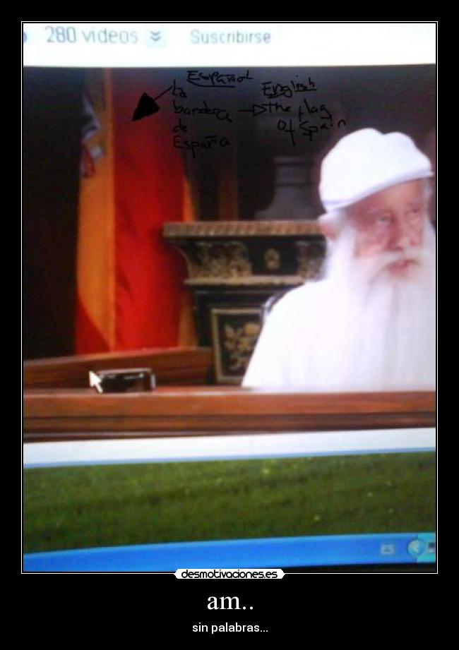am.. - sin palabras...