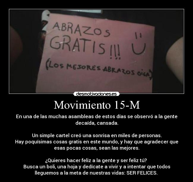 carteles 15-m felicidad abrazos desmotivaciones