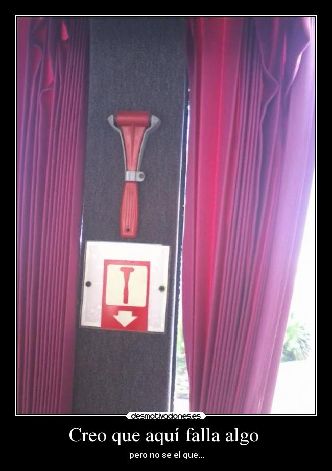 Creo que aquí falla algo -