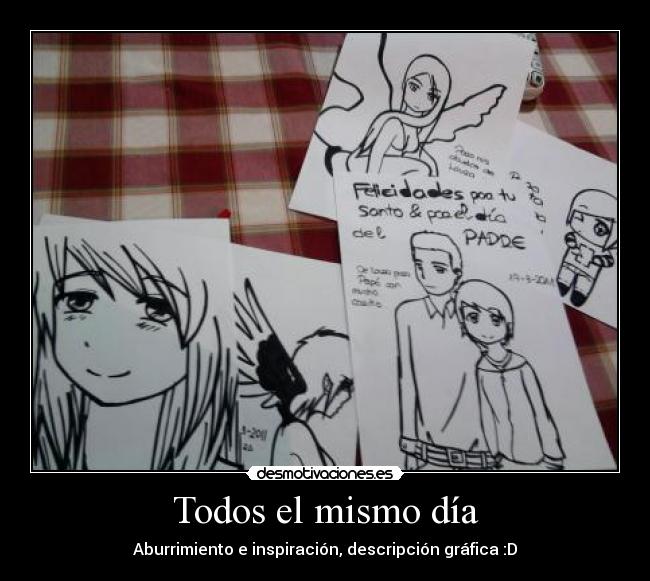 Todos el mismo día -
