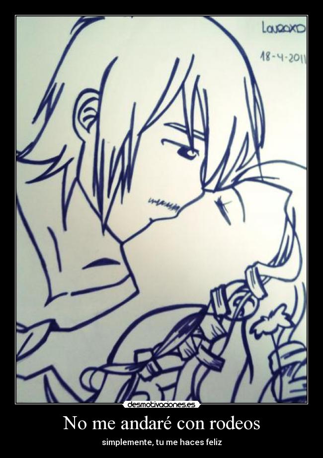 No me andaré con rodeos -