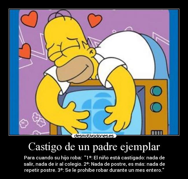 Castigo de un padre ejemplar -