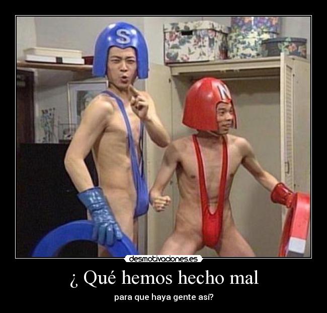 ¿ Qué hemos hecho mal - 