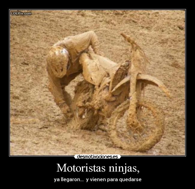 Motoristas ninjas, - ya llegaron... y vienen para quedarse