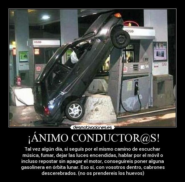 ¡ÁNIMO CONDUCTOR@S! - 