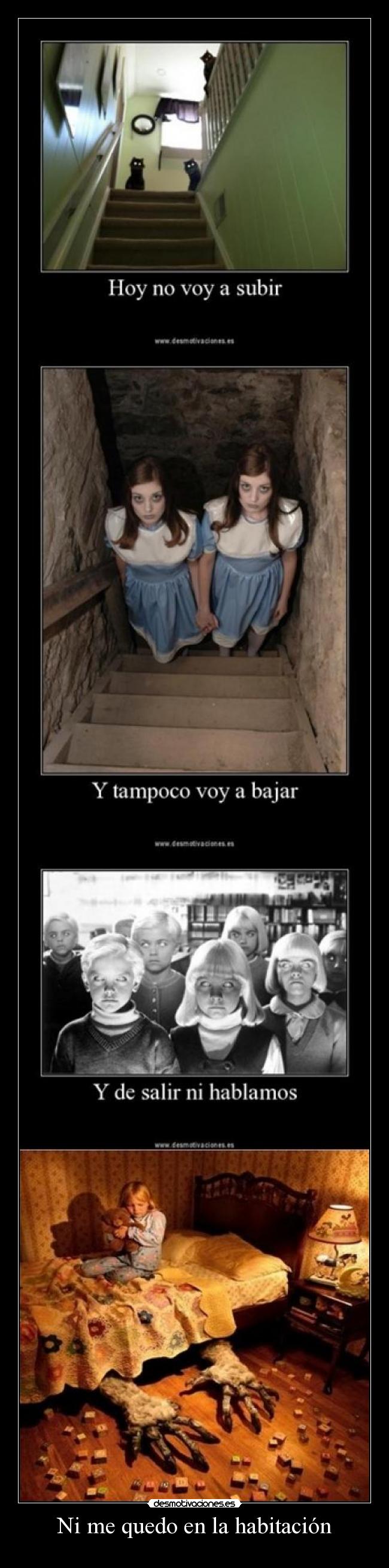 Ni me quedo en la habitación - 