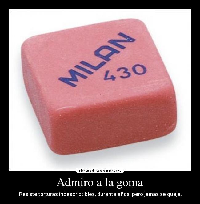 Admiro a la goma - 