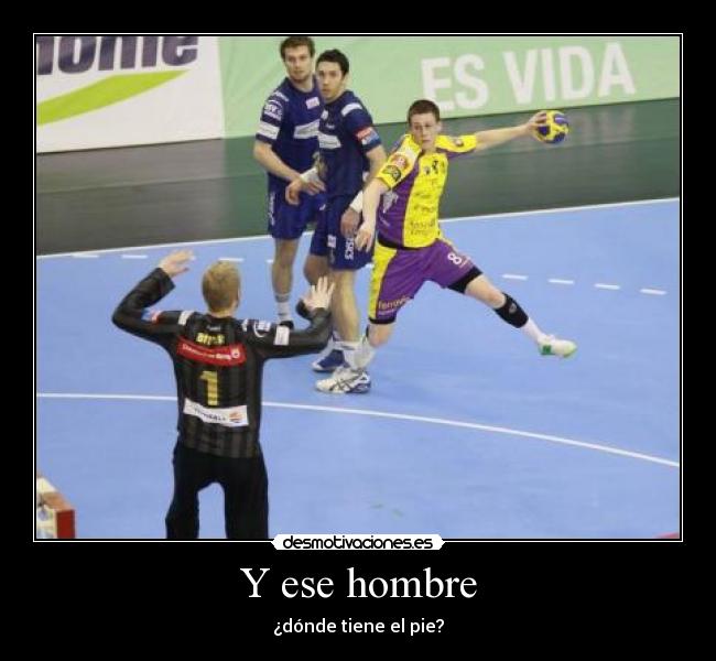 Y ese hombre -
