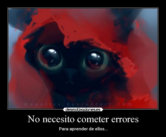 No necesito cometer errores - 