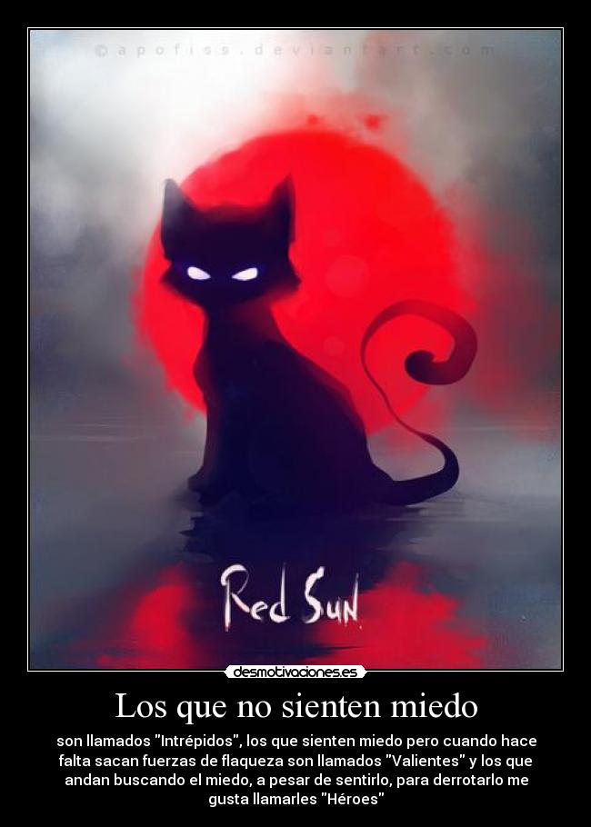 Los que no sienten miedo - 