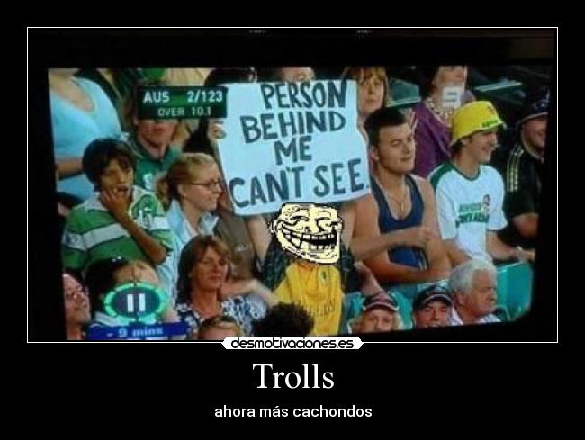 Trolls -